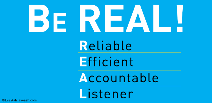 be-reliable-be-efficient-be-accountable-be-a-listener