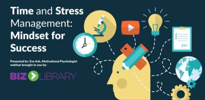 Time and Stress Management. A Mindset for Success webinar